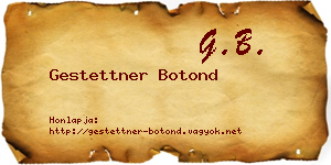 Gestettner Botond névjegykártya